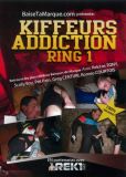 KIFFEURS ADDICTION ring 1 DVD