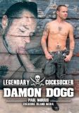 LEGENDARY COCKSUCKER DAMON DOGG DVD