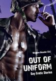 OUT OF UNIFORM BOOK -Gay Erotic Stories - English